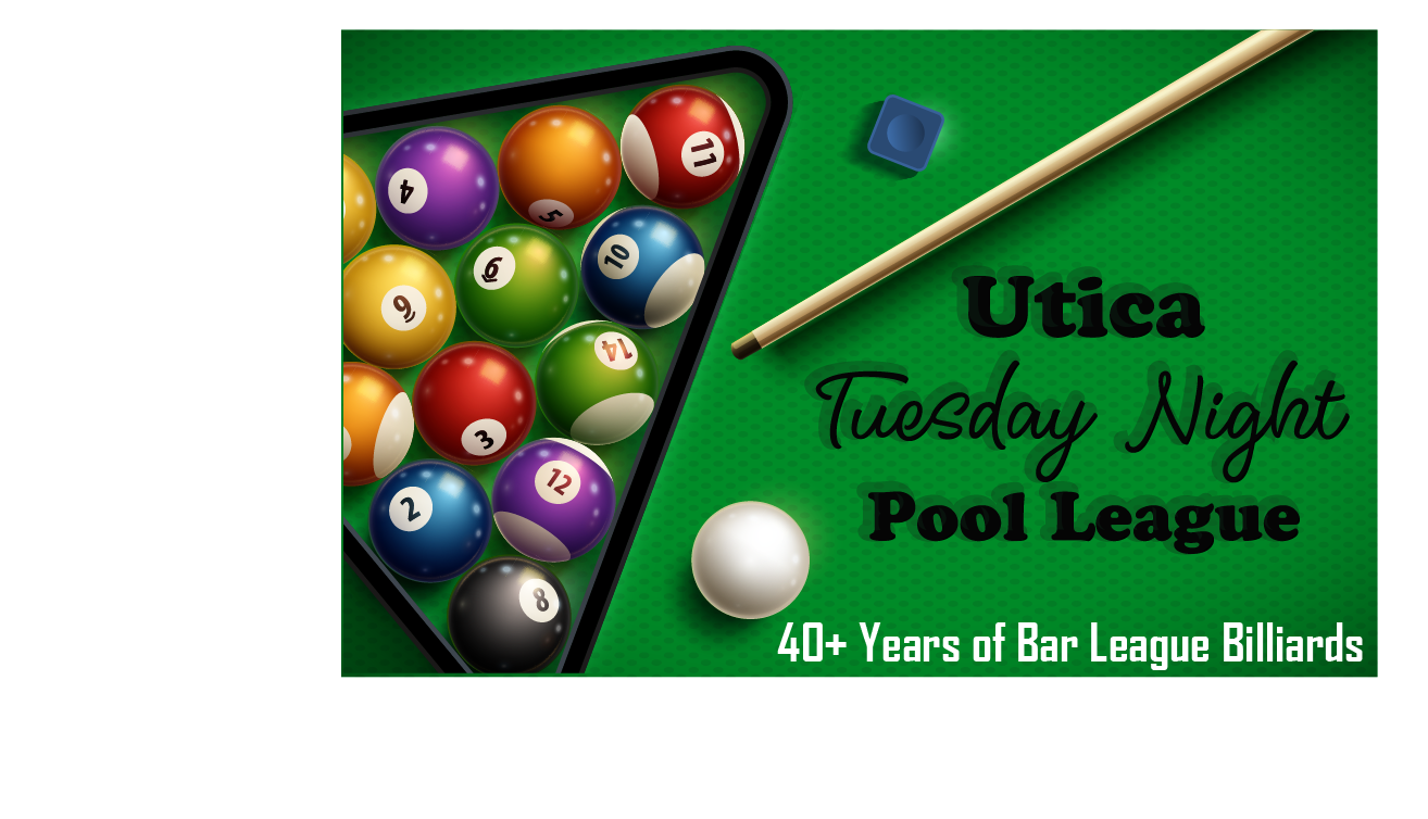 Utica Tuesday Night Pool League